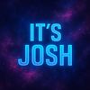 It’s Josh