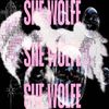 SHE WOLFE