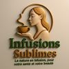 Infusions Sublimes