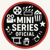 @miniseriesoficial