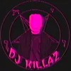 dj_k1llaz