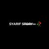 SYARIF STORY–🥀