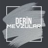 DerinMevzular
