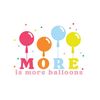 moreismoreballoons