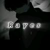 Rayes