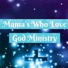 mamawholovesgod