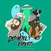 definitelynotexperts
