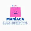 maniacadasofertas