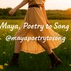 mayapoetrytosong