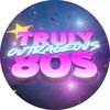 Trulyoutrageous80s