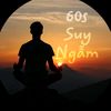 60s_suy_ngam