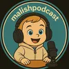 malishpodcast