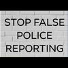 stopfalsepolicereporting