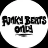 Funky Beats Only