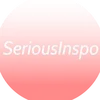 seriousinspo
