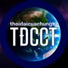 thoidaicuachungta_tdcct