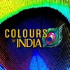Colours Of India