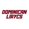 Dominican Lirycs
