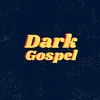 darkgospel_