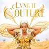 She's Lvng'It Couture!