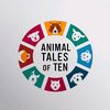 Animal Tales Of Ten
