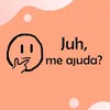 Juh, me ajuda?!