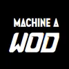 Machine à WOD