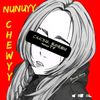nunuyychewyy