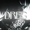 Dreg