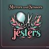 jestersmirrorsandscissor