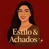 Estilo & Achados ✨