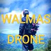 walmasdroneaerialfpv