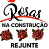rosasdaconstrucao