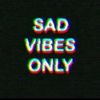 Sadvibes🥀