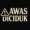 AWAS DICIDUK