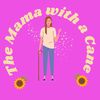 themamawithacane