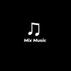 mix music🎶