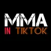 MMA in TikTok