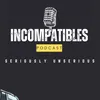 The Incompatibles