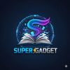SUPER GADGET