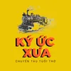 Ký Ức Xưa