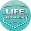 Life by the Bow