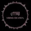 vibingonvinyl