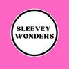 sleeveywonders