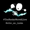 - SiB - TheRocksWereAlive🤠🔎