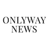 ONLYWAY.NEWS