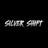 Silver shift