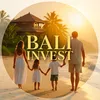 bali.invest2025