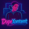 DopeXontent