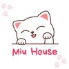 MIU HOUSE